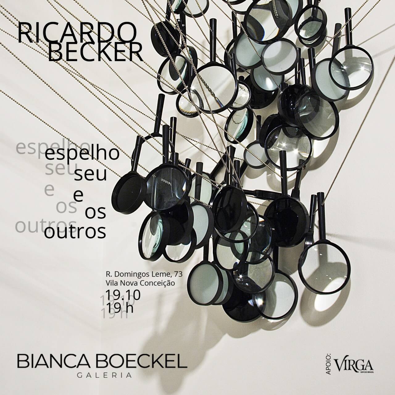 Ricardo Becker | Espelho seu e os outros